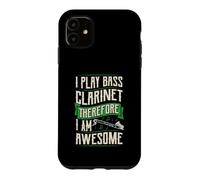 Custodia per iPhone 11 Suono il clarinetto basso quindi sono fantastico