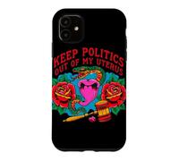 Custodia per iPhone 11 Tenere la politica fuori dalle rose serpente utero