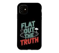 Custodia per iPhone 11 Teoria della cospirazione della terra piatta - Appiattire la verità