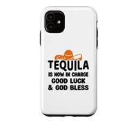Custodia per iPhone 11 Tequila is Now in Charge Good Luck and God Bless Margarita