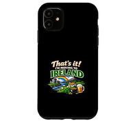 Custodia per iPhone 11 That's It I'm Moving to Ireland Divertente Umorismo irlandese di viaggio