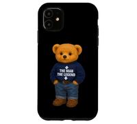 Custodia per iPhone 11 The Man The Legend Funny Teddy Bear Humor Quotes Sayings