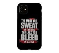 Custodia per iPhone 11 The More You Sweat in Training, The Less You Bleed in Battle