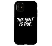 Custodia per iPhone 11 The Rent Is Due Appartamento