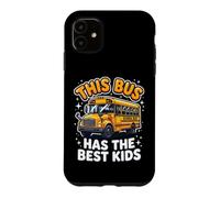 Custodia per iPhone 11 This Bus Has The Best Kids