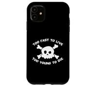 Custodia per iPhone 11 Too Fast To Live Too Young To Die Skull Harajuku Style