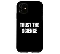 Custodia per iPhone 11 Trust the Science Equality Pride Trans Rights Graphic Tee