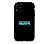 Custodia per iPhone 11 Turchese Color All My Intents Are Nefarious Turquoise