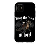 Custodia per iPhone 11 'TWAS Il 'Tism M'Lord Opossum Equitazione Drago Medievale