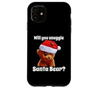 Custodia per iPhone 11 Umorismo natalizio Will You Snuggle Christmas Bear