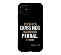 Custodia per iPhone 11 Un apostrofo non rende la parola grammatica inglese plurale