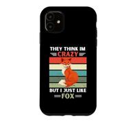 Custodia per iPhone 11 Vintage Pensano che io sia pazzo ma mi piace solo Fox Lover