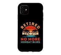 Custodia per iPhone 11 Vintage Retired No More Monday Blues Retirement