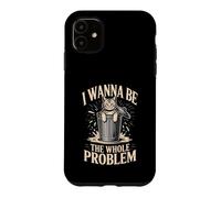 Custodia per iPhone 11 Voglio essere l'intero problema del caos procione