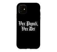 Custodia per iPhone 11 VOX POPULI VOX DEI FRASE LATINA