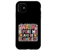 Custodia per iPhone 11 Walk Before Me And Be Blameless Disciplina spirituale -