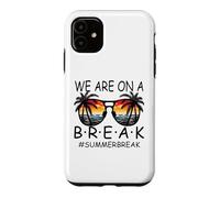 Custodia per iPhone 11 We Are On A Break - Occhiali per insegnanti, colore: Ciao Estate