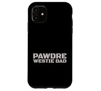 Custodia per iPhone 11 Westie Dad Dog Lover West Highland Terrier