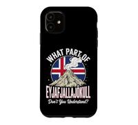 Custodia per iPhone 11 What Part Of Eyjafjallajökull Don't You Understand?