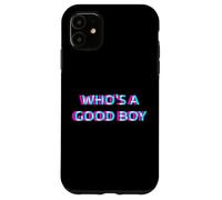 Custodia per iPhone 11 Who's A Good Boy Baby Alternative 2000s Aesthetic Graphic