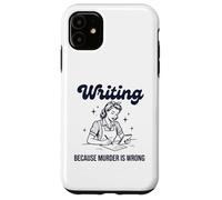 Custodia per iPhone 11 Writing Funny Story Teller Women Ficiton