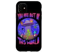 Custodia per iPhone 11 You Are Cosmic Alien UFO Graphic Design