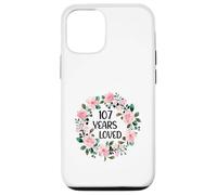 Custodia per iPhone 12/12 Pro 107 Years Loved Women Men 107 Years Old Cool 107th Birthday