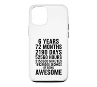 Custodia per iPhone 12/12 Pro 6 Anni 72 Mesi 189216000 Secondi Di Essere Fantastico