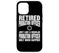Custodia per iPhone 12/12 Pro Abbigliamento ufficiale in libertà vigilata in pensione - Design divertente per ufficiali