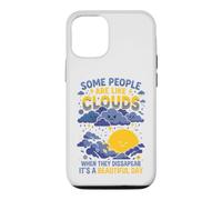Custodia per iPhone 12/12 Pro Alcune persone sono come nuvole Umorismo sarcastico