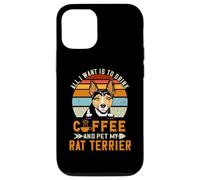 Custodia per iPhone 12/12 Pro All I Want Is To Drink Coffee And Pet My Dog Rat Terrier