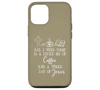 Custodia per iPhone 12/12 Pro All Need I is Little Coffee & Jesus Mama Christian Mom Faith
