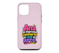 Custodia per iPhone 12/12 Pro Ana no improvvisa, convierte el caos en arte