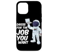 Custodia per iPhone 12/12 Pro Astronauta Vestito Per Il Lavoro Che Vuoi Citazione Scienza Spaziale