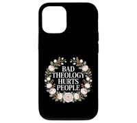 Custodia per iPhone 12/12 Pro Bad Theology Hurts People Consapevolezza cristiana