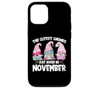 Custodia per iPhone 12/12 Pro Birthday Gnome Design The Cutest Gnomes Are Born In November