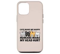 Custodia per iPhone 12/12 Pro Cats Make Me Very Happy Humans Make My Head Hurt Cat Lover