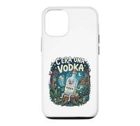 Custodia per iPhone 12/12 Pro C'era una Vodka. Divertente Alcool serata pub discoteca