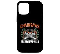 Custodia per iPhone 12/12 Pro Chainsaws Are My Happiness - Funny Father's Day Woodworker