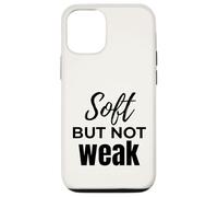 Custodia per iPhone 12/12 Pro Citazione morbida ma non debole per l'empowerment per le donne