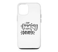 Custodia per iPhone 12/12 Pro Citazione motivazionale "Stop Dreaming Start Doing"
