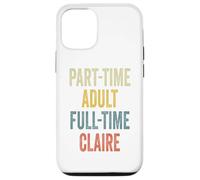 Custodia per iPhone 12/12 Pro CLAIRE Personalized Retro Girls Part-Time CLAIRE Name