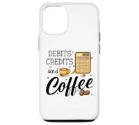 Custodia per iPhone 12/12 Pro Debits Credits & Coffee Cup Funny Accountant It's Tax Season