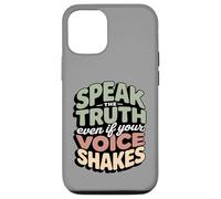 Custodia per iPhone 12/12 Pro Dite la verità anche quando la vostra voce trema