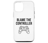 Custodia per iPhone 12/12 Pro Divertente maglietta regalo per videogiochi, con scritta "Blame The Controller"