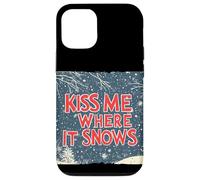 Custodia per iPhone 12/12 Pro Divertente Notte Naughty Xmas con questo Kiss me where it Snows