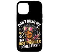 Custodia per iPhone 12/12 Pro Don't Rush Me My Rottweiler Comes First