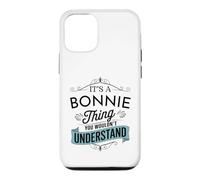 Custodia per iPhone 12/12 Pro È una cosa Bonnie che non capiresti divertente Bonnie