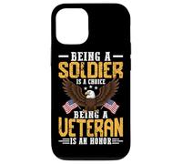 Custodia per iPhone 12/12 Pro Essere un soldato è una scelta essere un veterano è un onore