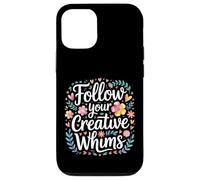 Custodia per iPhone 12/12 Pro Follow Your Creative Whims Artistic Potential Explore -